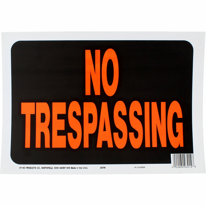 HY-KO Products Sign, No Trespassing 3014